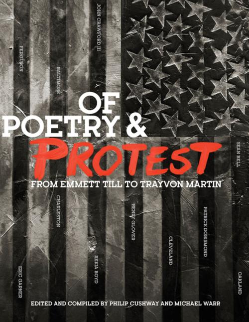 Cover of the book Of Poetry and Protest: From Emmett Till to Trayvon Martin by Phil Cushway, W. W. Norton & Company