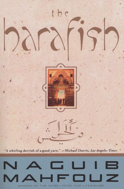 Cover of the book The Harafish by Naguib Mahfouz, Knopf Doubleday Publishing Group
