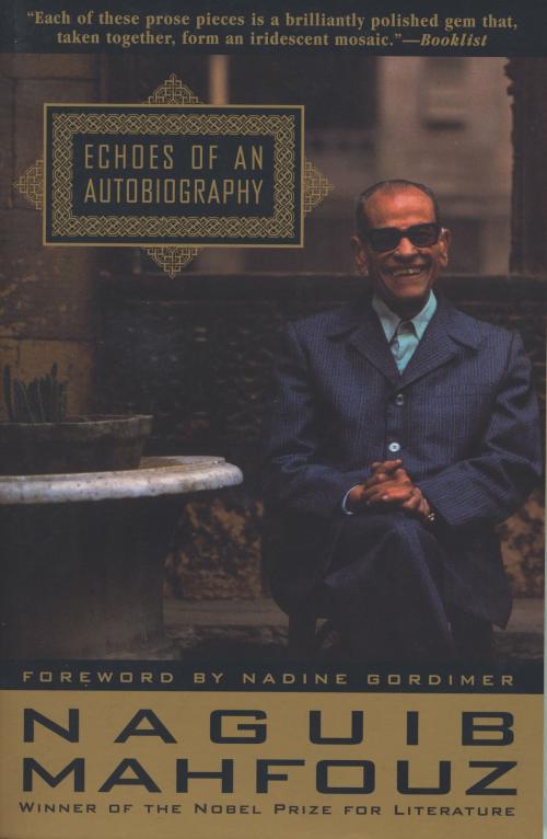 Cover of the book Echoes of an Autobiography by Naguib Mahfouz, Knopf Doubleday Publishing Group