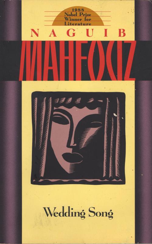 Cover of the book Wedding Song by Naguib Mahfouz, Knopf Doubleday Publishing Group