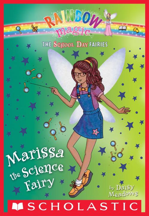 Cover of the book Marissa the Science Fairy (The School Day Fairies #1) by Daisy Meadows, Scholastic Inc.