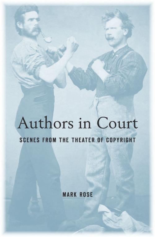 Cover of the book Authors in Court by Mark Rose, Harvard University Press