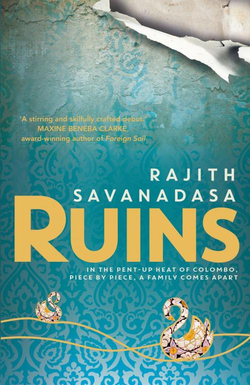 Cover of the book Ruins by Rajith Savanadasa, Hachette Australia