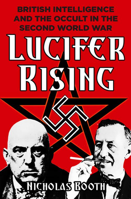 Cover of the book Lucifer Rising by Nicholas Booth, The History Press