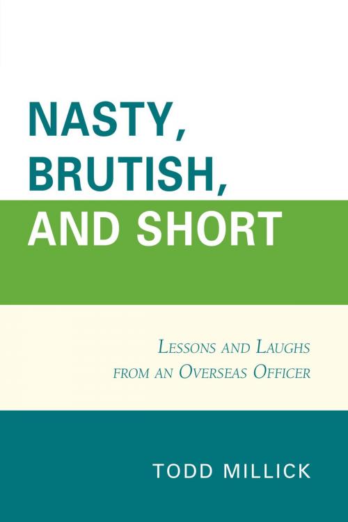 Cover of the book Nasty, Brutish, and Short by Todd Millick, Hamilton Books