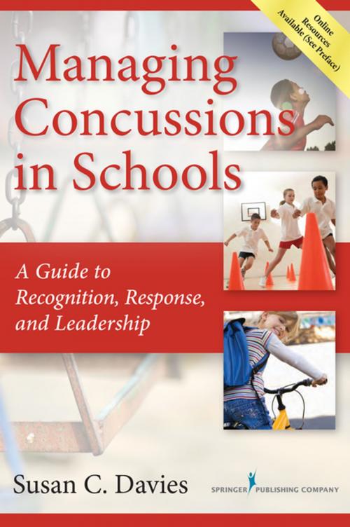 Cover of the book Managing Concussions in Schools by Susan Davies, Ed.D., NCSP, Springer Publishing Company