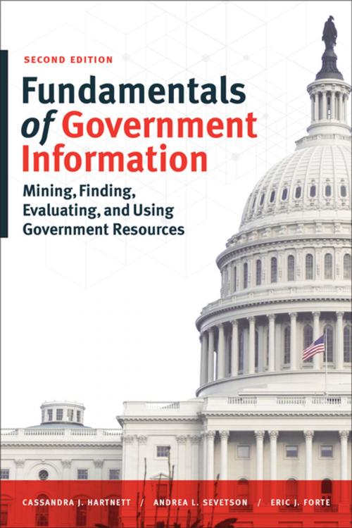 Cover of the book Fundamentals of Government Information by Cassandra J. Hartnett, Andrea L. Sevetson, American Library Association