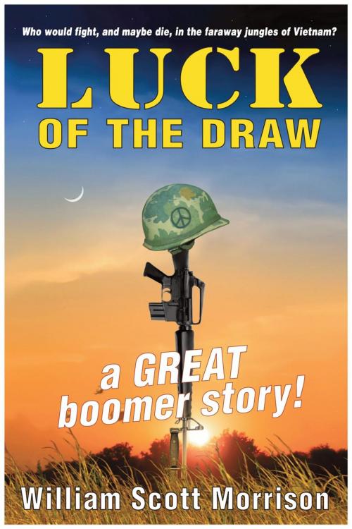 Cover of the book Luck of the Draw by William Scott Morrison, Castalia Communications
