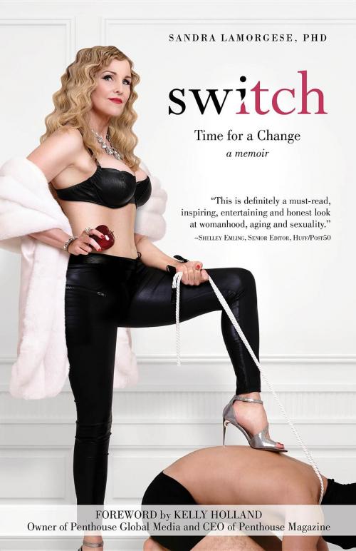 Cover of the book Switch by Sandra LaMorgese PhD, Edge Play Publishing