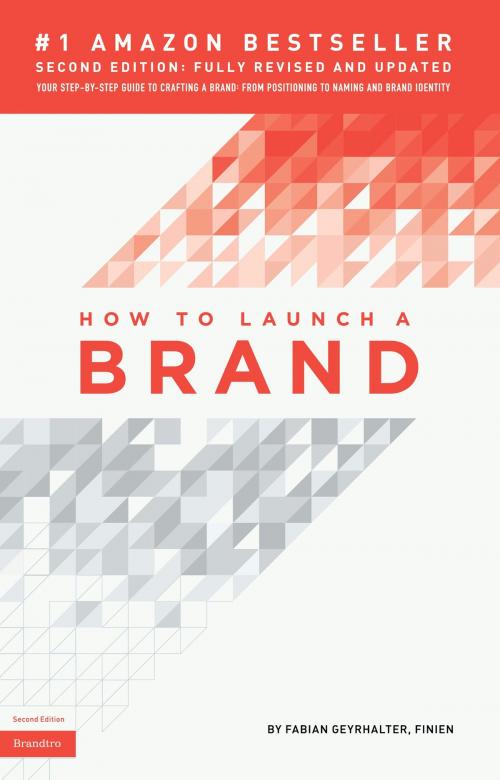 Cover of the book How to Launch a Brand (2nd Edition) by Fabian Geyrhalter, Fabian Geyrhalter