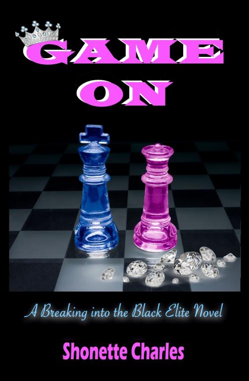 Cover of the book Game On by Shonette Charles, Shonette Charles