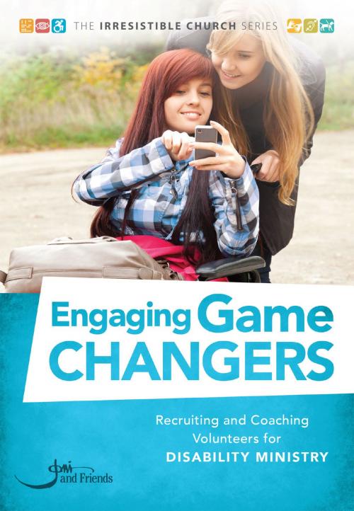 Cover of the book Engaging Game Changers by Ali Howard, Joni and Friends