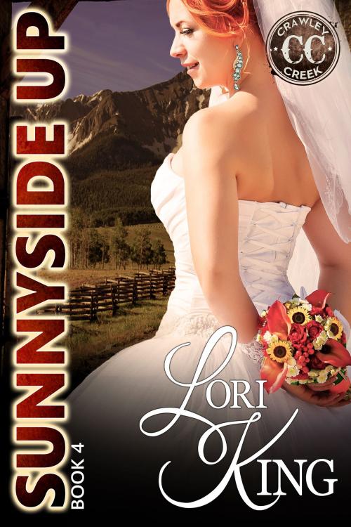 Cover of the book Sunnyside Up by Lori King, Lori King