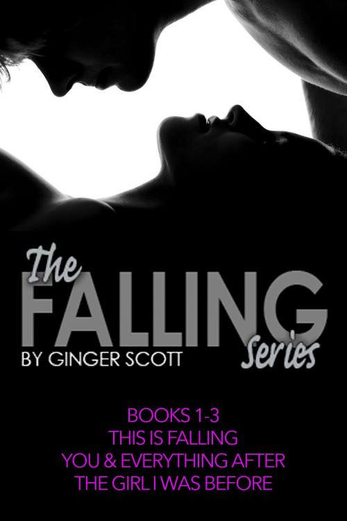 Cover of the book The Falling Series Boxed Set, Books #1-3 by Ginger Scott, Ginger Scott
