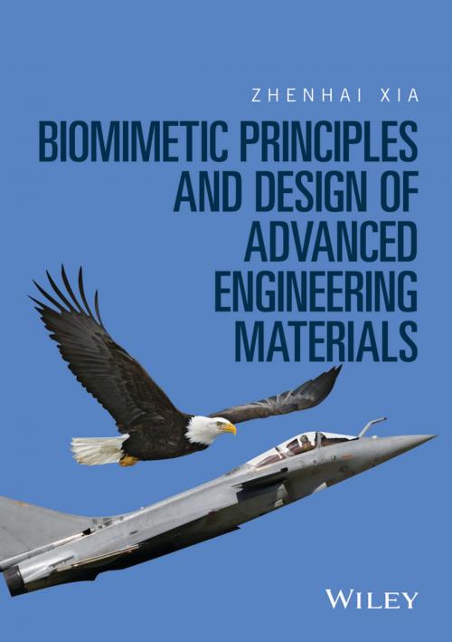 Cover of the book Biomimetic Principles and Design of Advanced Engineering Materials by Zhenhai Xia, Wiley