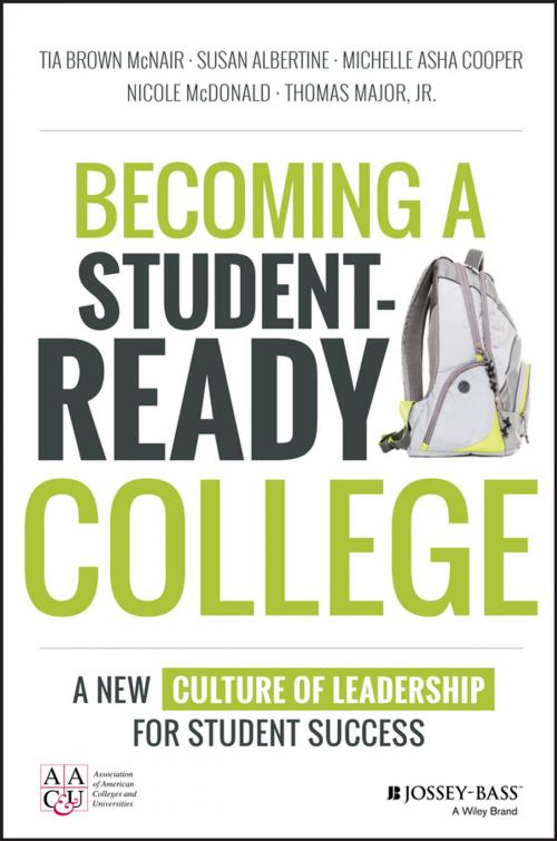 Cover of the book Becoming a Student-Ready College by Tia Brown McNair, Michelle Asha Cooper, Nicole McDonald, Thomas Major, Jr., Estela Bensimon, Wiley