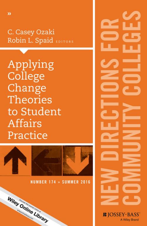 Cover of the book Applying College Change Theories to Student Affairs Practice by C. Casey Ozaki, Robin L. Spaid, Wiley