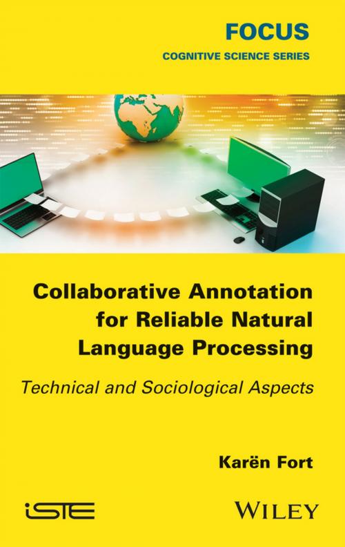 Cover of the book Collaborative Annotation for Reliable Natural Language Processing by Karën Fort, Wiley