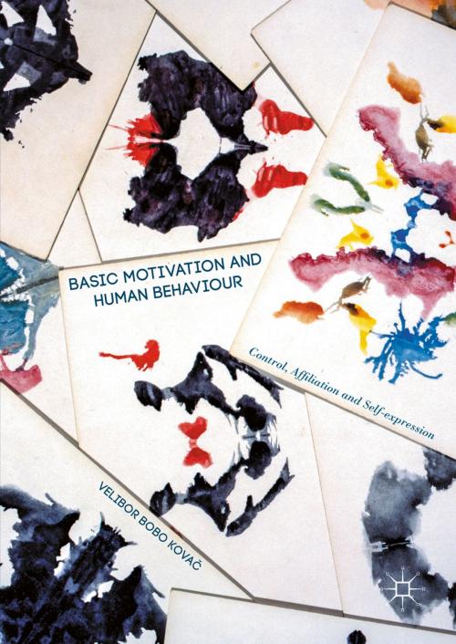 Cover of the book Basic Motivation and Human Behaviour by Velibor Bobo Kovac, Palgrave Macmillan UK
