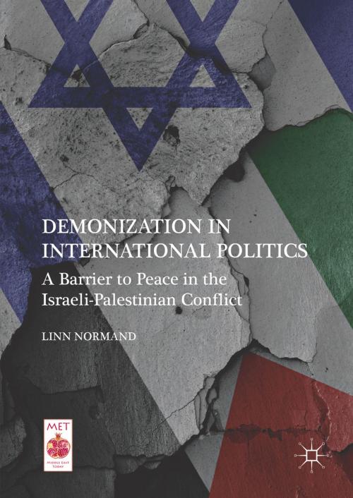 Cover of the book Demonization in International Politics by Linn Normand, Palgrave Macmillan US