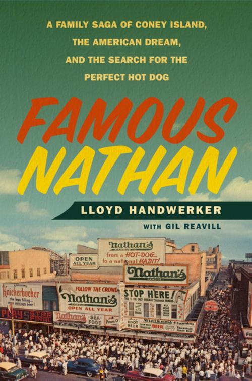Cover of the book Famous Nathan by Gil Reavill, Lloyd Handwerker, Flatiron Books