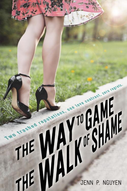 Cover of the book The Way to Game the Walk of Shame by Jenn P. Nguyen, Feiwel & Friends