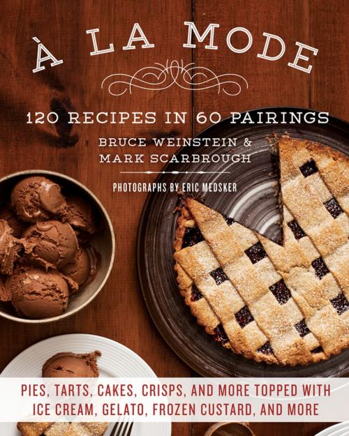 Cover of the book A la Mode by Mark Scarbrough, Bruce Weinstein, St. Martin's Press