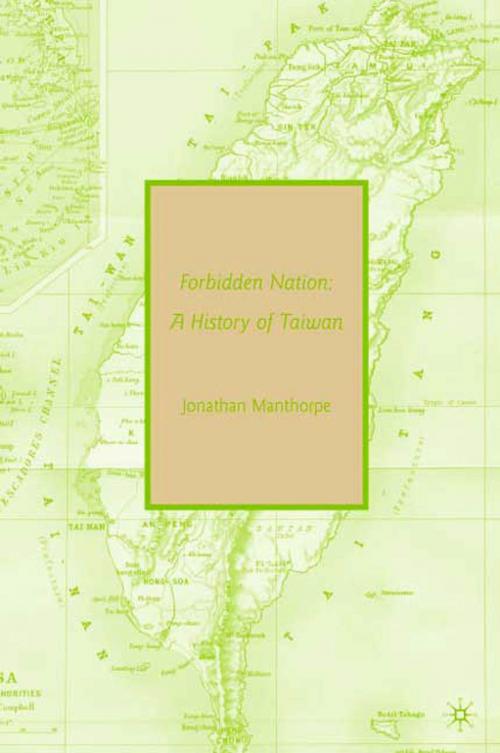 Cover of the book Forbidden Nation by Jonathan Manthorpe, St. Martin's Press