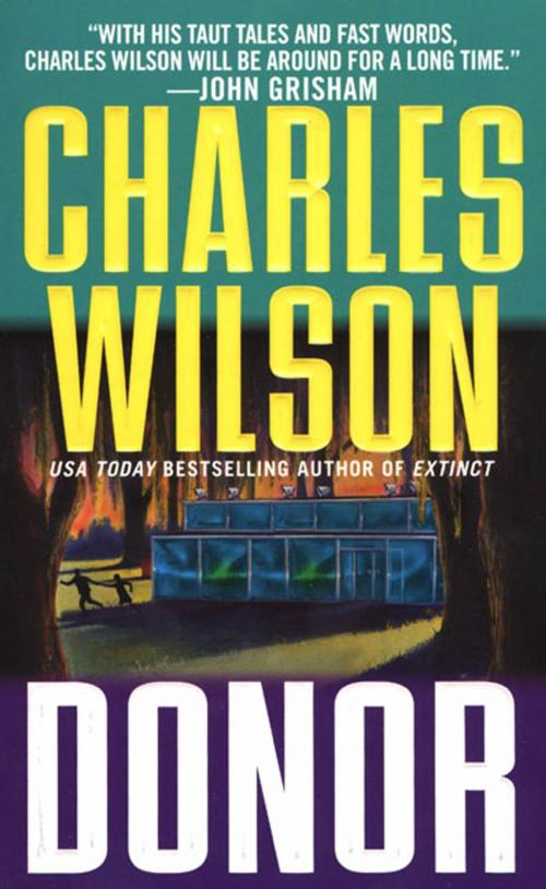 Cover of the book Donor by Charles Wilson, St. Martin's Press