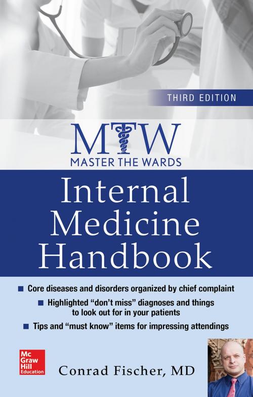 Cover of the book Master the Wards: Internal Medicine Handbook by Conrad Fischer, McGraw-Hill Education