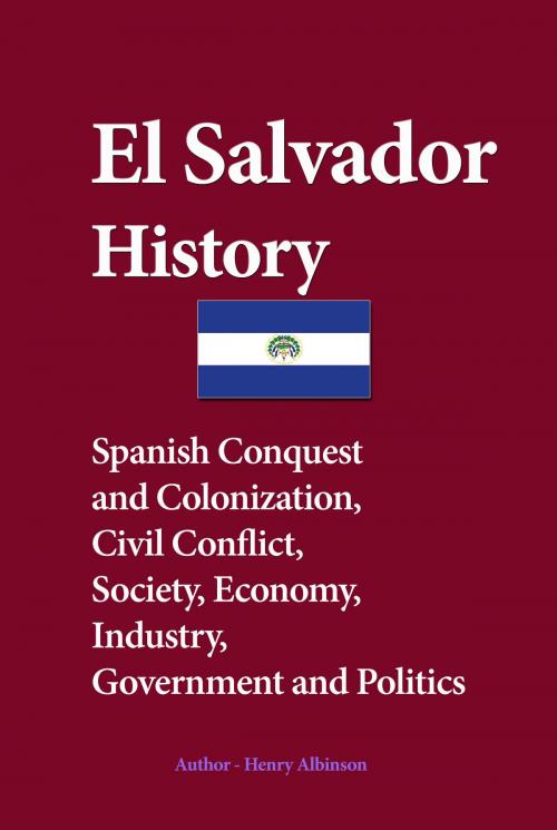 Cover of the book El Salvador History by Henry Albinson, Sonit Education Academy