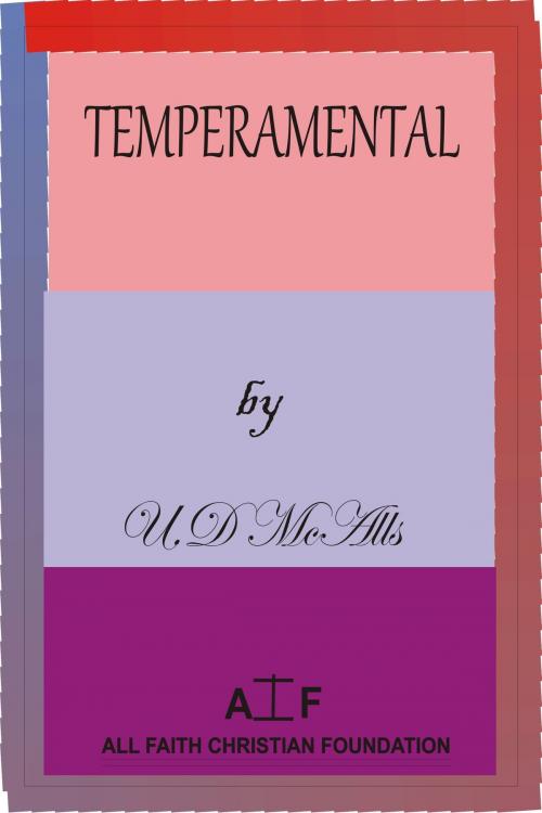 Cover of the book Temperamental by U.D McAlls, U.D McAlls