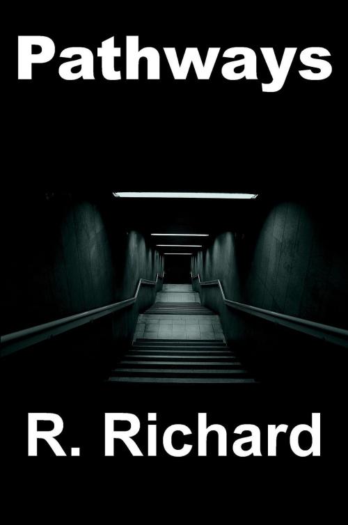 Cover of the book Pathways by R. Richard, R. Richard