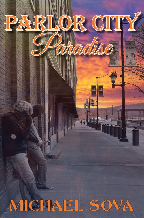 Cover of the book Parlor City Paradise by Michael Sova, Michael Sova
