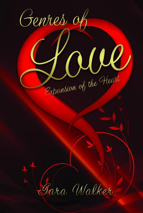Cover of the book Genres of Love: Expansion of the Heart by Tara Walker, Willa Robinson