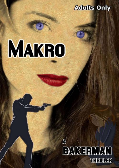 Cover of the book Makro by Bakerman, Bakerman
