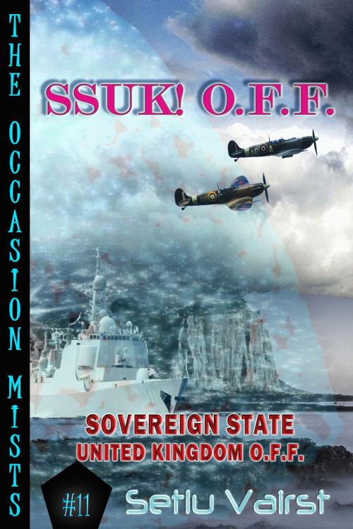 Cover of the book Ssuk! O.F.F. by Setlu Vairst, Setlu Vairst