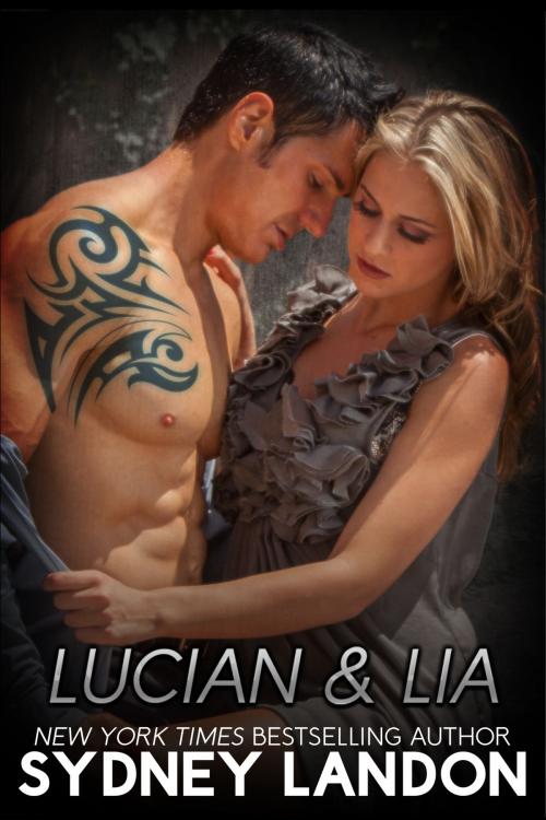 Cover of the book Lucian & Lia Trilogy by Sydney Landon, Sydney Landon