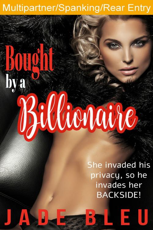Cover of the book Bought by a Billionaire by Jade Bleu, Jaded Temptations