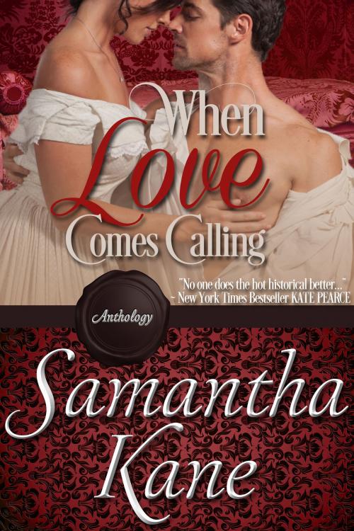 Cover of the book When Love Comes Calling by Samantha Kane, SK Publishing LLC