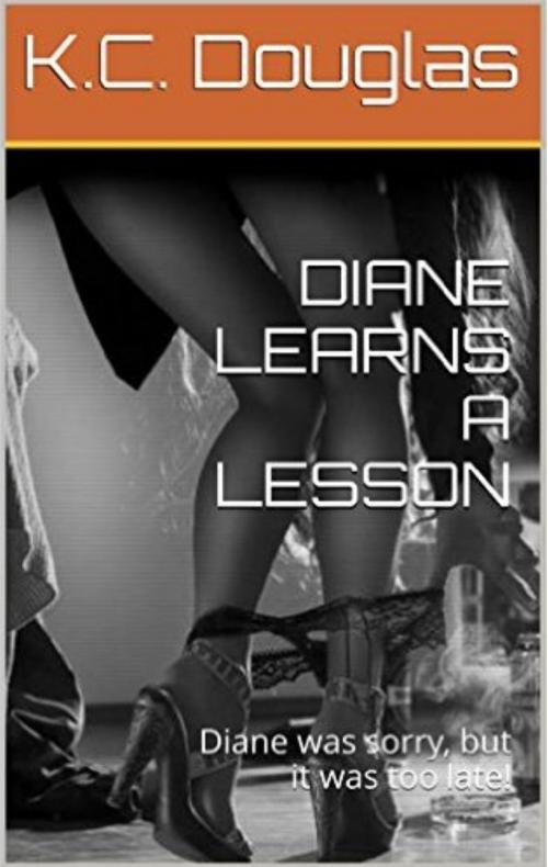 Cover of the book Diane Learns a Lesson by KC Douglas, KC Douglas