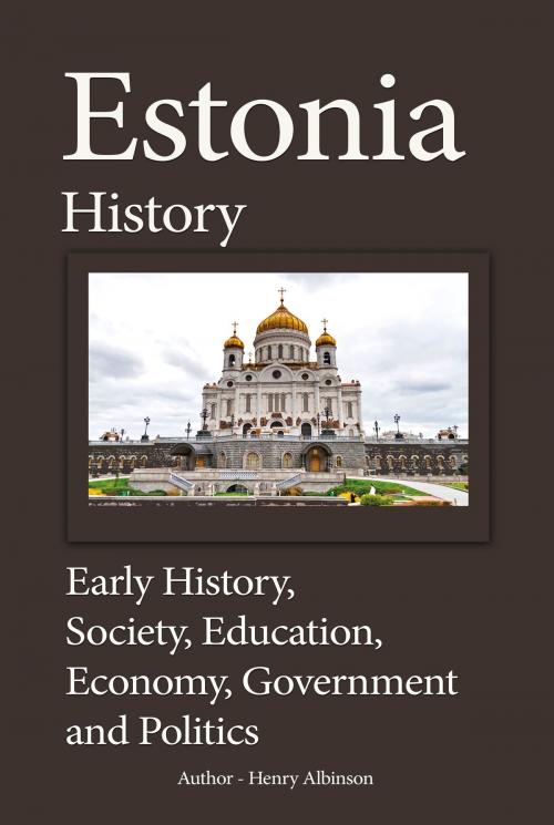 Cover of the book Estonia History by Henry Albinson, Sonit Education Academy