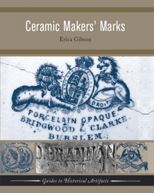 Cover of the book Ceramic Makers' Marks by Erica Gibson, Taylor and Francis