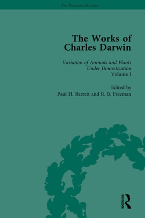 Cover of the book The Works of Charles Darwin: Vol 19: The Variation of Animals and Plants under Domestication (, 1875, Vol I) by Paul H Barrett, Taylor and Francis