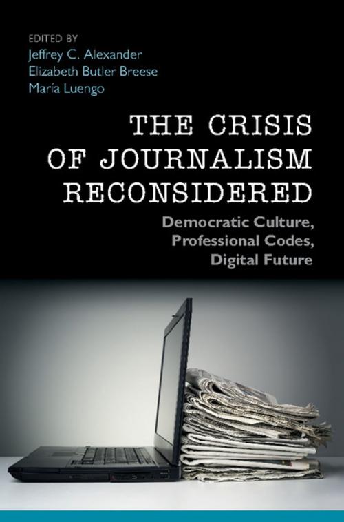 Cover of the book The Crisis of Journalism Reconsidered by , Cambridge University Press
