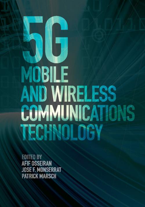 Cover of the book 5G Mobile and Wireless Communications Technology by , Cambridge University Press