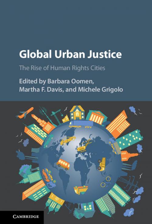 Cover of the book Global Urban Justice by , Cambridge University Press