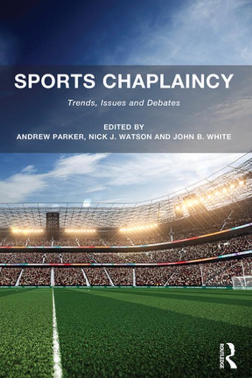 Cover of the book Sports Chaplaincy by , Taylor and Francis