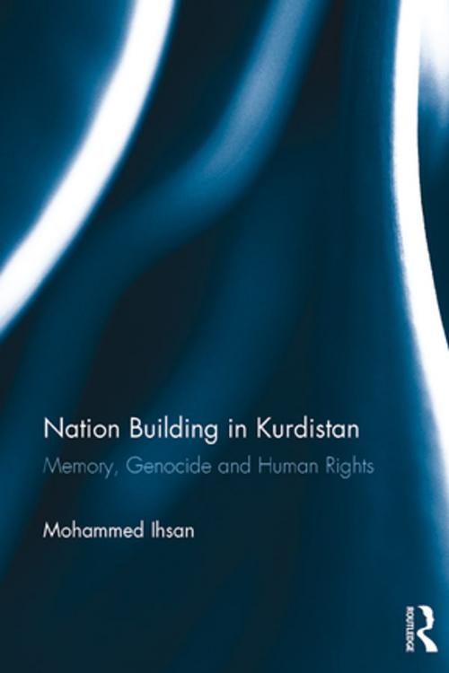Cover of the book Nation Building in Kurdistan by Mohammed Ihsan, Taylor and Francis
