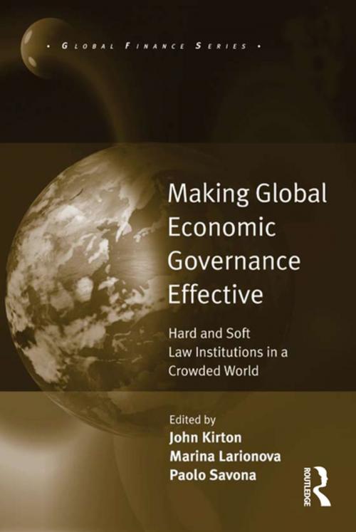 Cover of the book Making Global Economic Governance Effective by Marina Larionova, Taylor and Francis